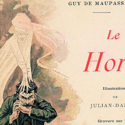 Terror psicológico en El Horla, de Guy de Maupassant